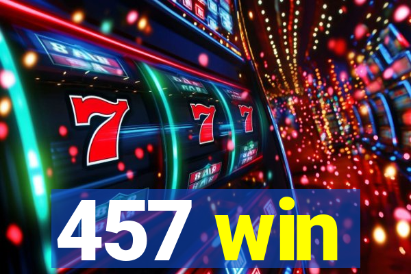 457 win